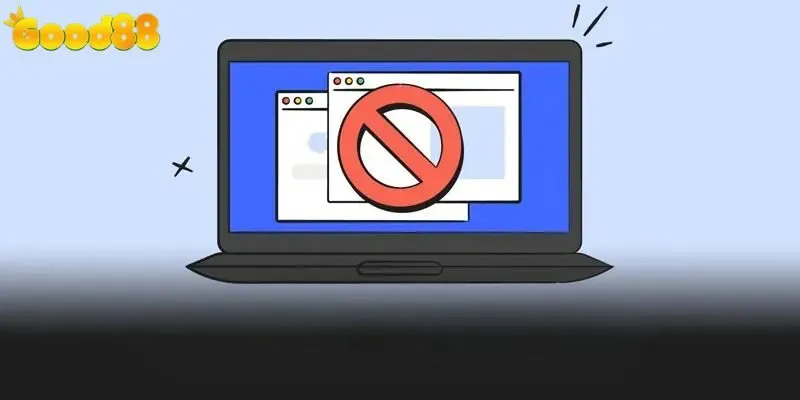 Cách vào Good88 không bị chặn hiệu quả cho người mới